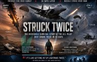 Struck Twice: The Extraordinary Story of the U.S. Pilot Shot Down by Friendly Fire and Then Over Iran