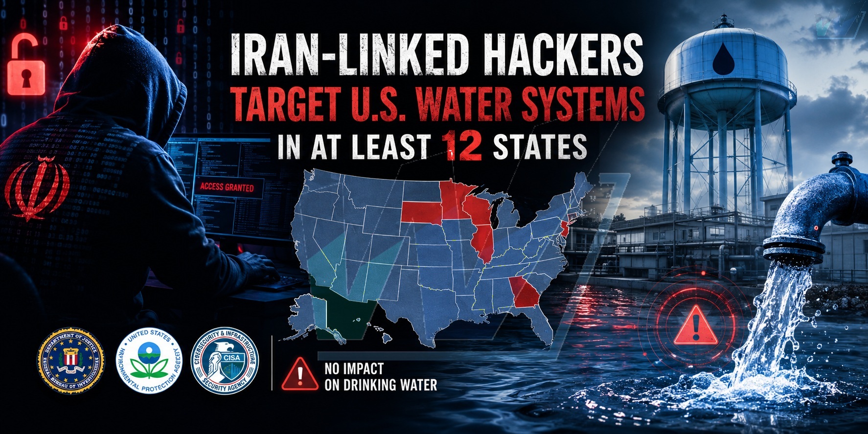 Iran-Linked Cyber Campaign Targets U.S. Water Systems Across at Least 12 States