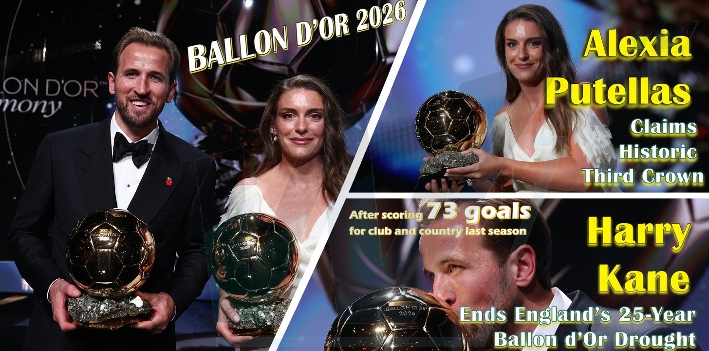 Harry Kane Ends England’s 25-Year Ballon d’Or Drought as Alexia Putellas Claims Historic Third Crown